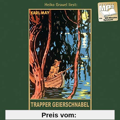 Trapper Geierschnabel: mp3-Hörbuch, Band 54 der Gesammelten Werke Gelesen von Heiko Grauel (Karl Mays Gesammelte Werke)